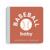 Baseball Baby - Board Book