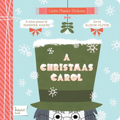 Christmas Carol: A BabyLit Colors Prime